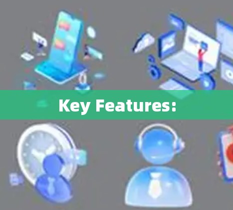 Key Features: